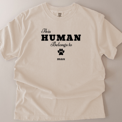 personalised this human belongs to (your dogs name) t-shirt