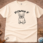 Vitamin F French Bulldog (Frenchie) T-Shirt