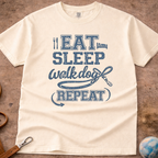 Eat, Sleep, Walk Dog, Repeat T-Shirt