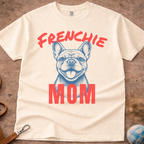 French Bulldog (Frenchie) Mom T-Shirt