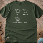 My Dogs Well Trained T-Shirt