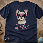 Spoiled French Bulldog (Frenchie) T-Shirt