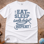 Eat, Sleep, Walk Dog, Repeat T-Shirt